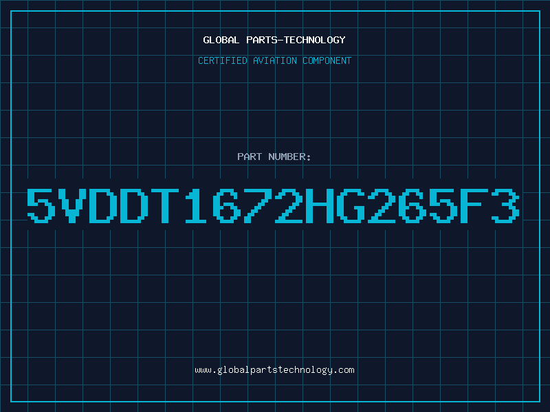Aviation Part 5VDDT1672HG265F3