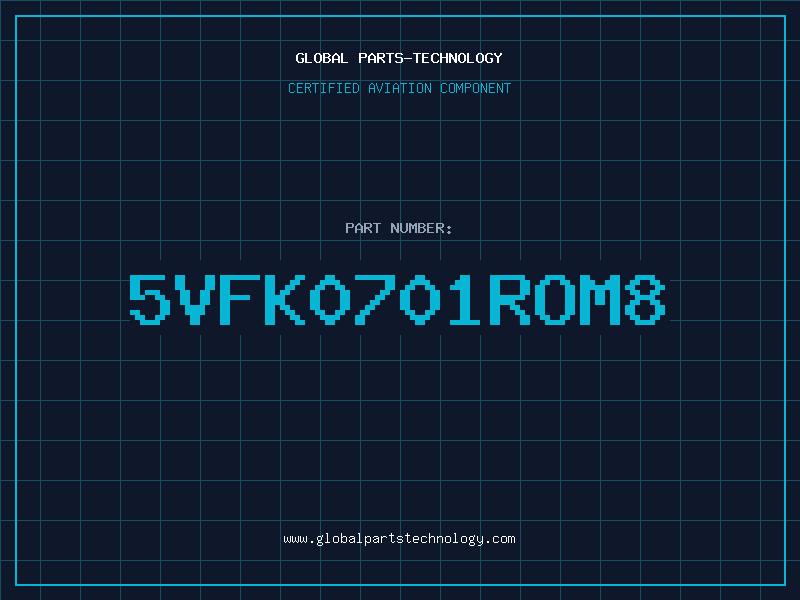 Aviation Part 5VFK0701ROM8
