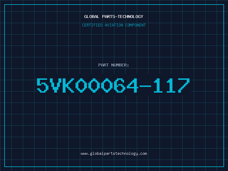 Aviation Part 5VK00064-117