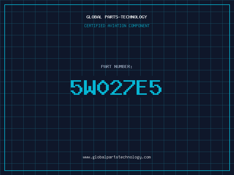 Aviation Part 5W027E5