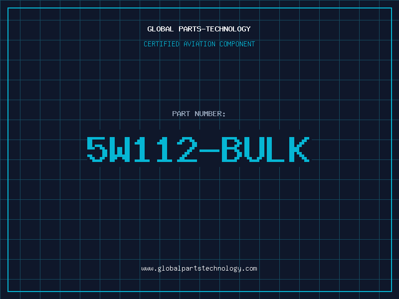 Aviation Part 5W112-BULK