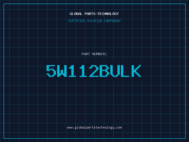 Aviation Part 5W112BULK