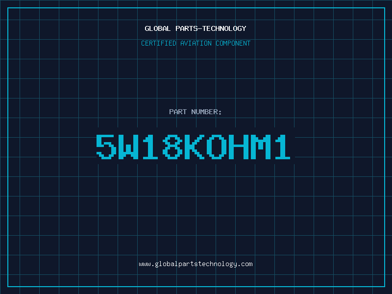 Aviation Part 5W18Kohm1