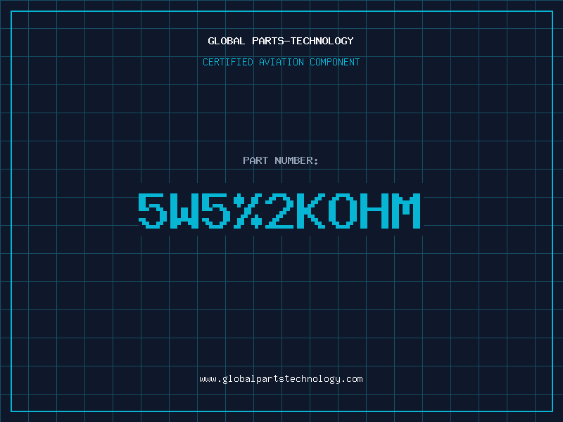 Aviation Part 5W5%2KOHM