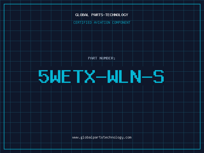 Aviation Part 5WETX-WLN-S
