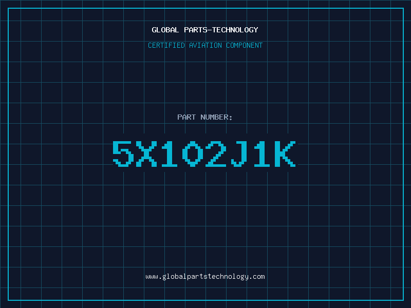 Aviation Part 5X102J1K