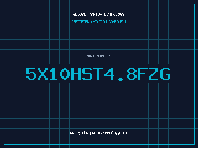 Aviation Part 5X10HST4.8FZG