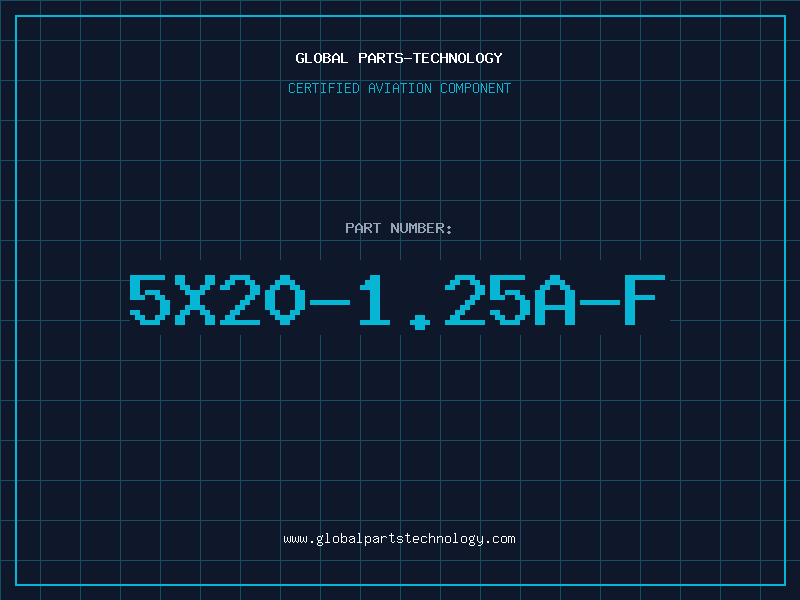 Aviation Part 5X20-1.25A-F
