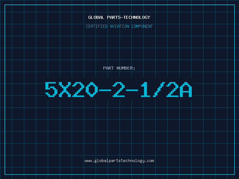 Aviation Part 5X20-2-1/2A