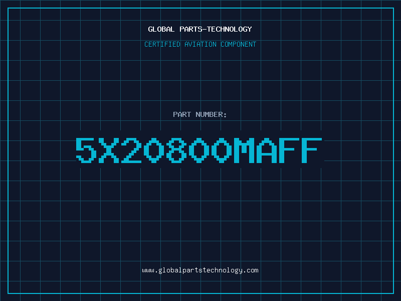 Aviation Part 5X20800MAFF
