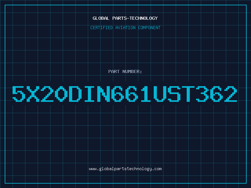 Aviation Part 5X20DIN661UST362