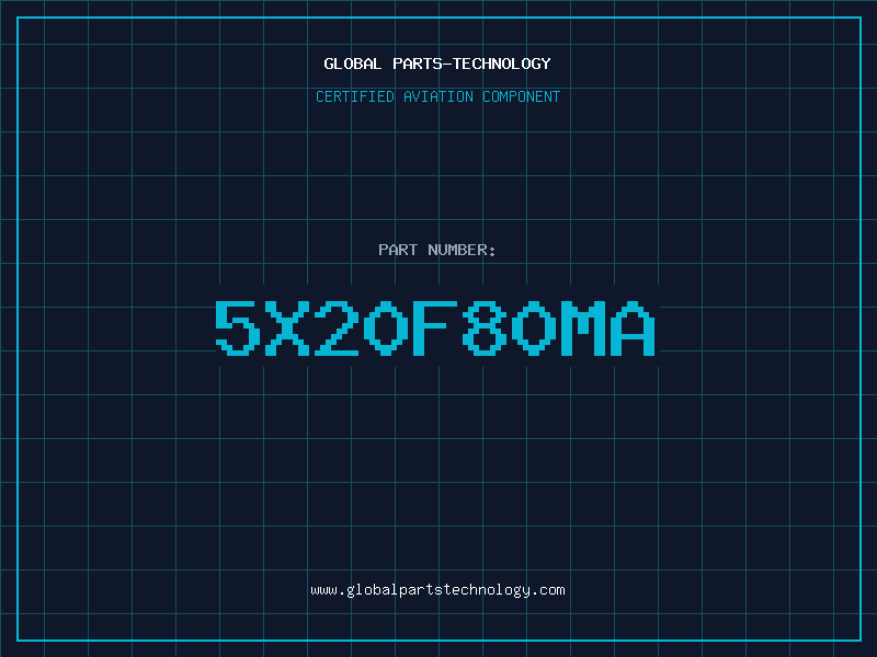Aviation Part 5X20F80MA