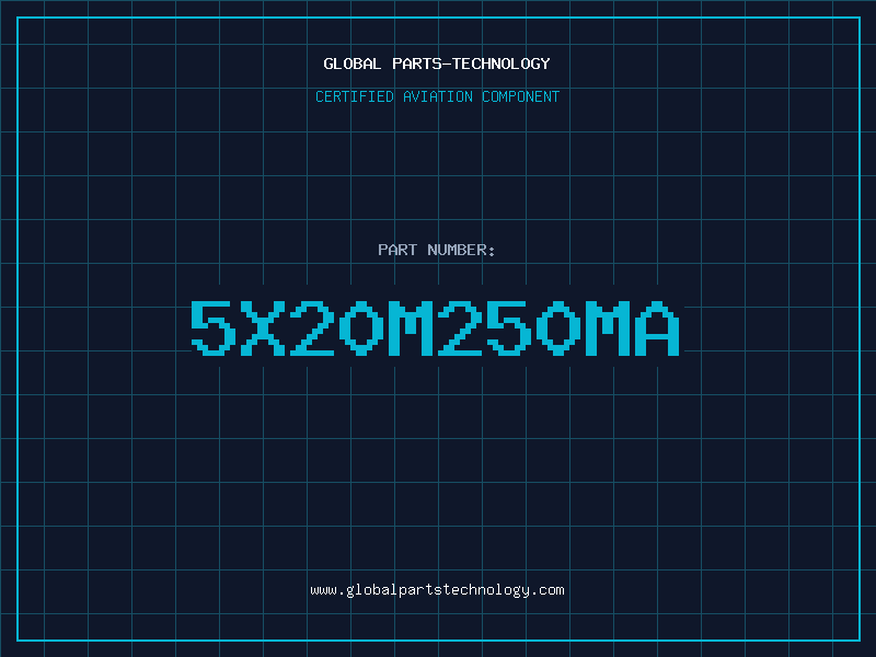 Aviation Part 5X20M250MA