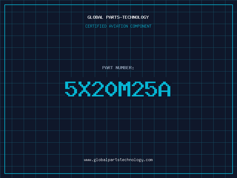 Aviation Part 5X20M25A