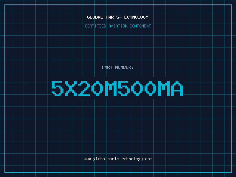 Aviation Part 5X20M500MA