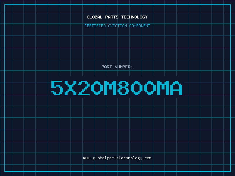 Aviation Part 5X20M800MA