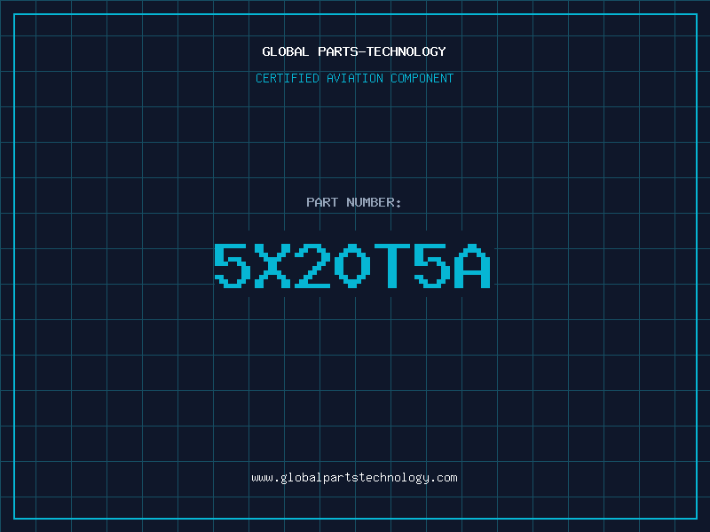 Aviation Part 5X20T5A