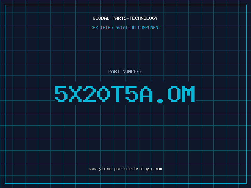Aviation Part 5X20T5A.OM