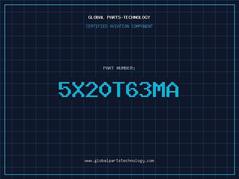 Aviation Part 5X20T63MA