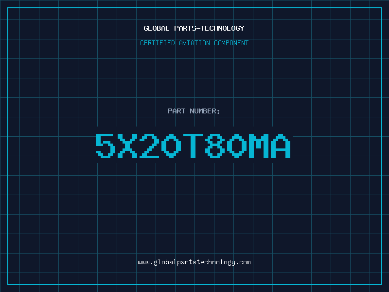 Aviation Part 5X20T80MA