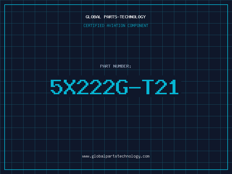 Aviation Part 5X222G-T21