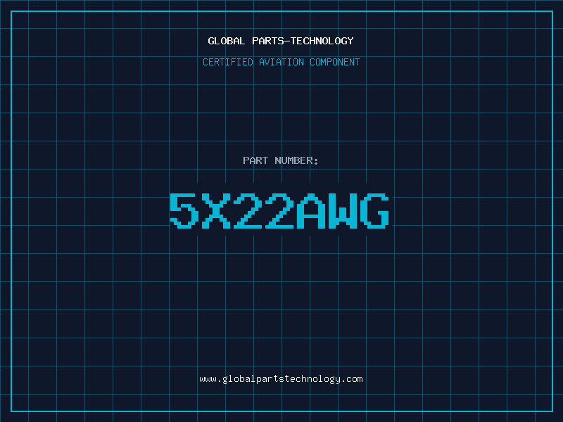 Aviation Part 5X22AWG