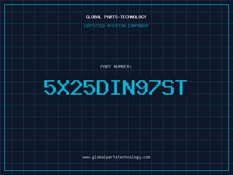 Aviation Part 5X25DIN97ST
