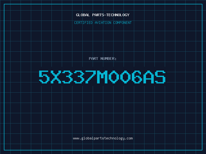 Aviation Part 5X337M006AS