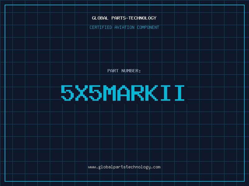 Aviation Part 5X5MARKII