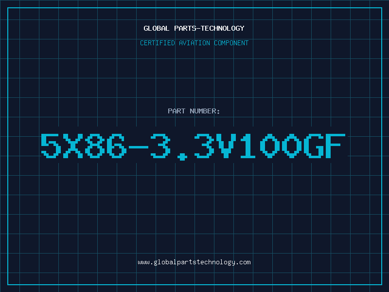Aviation Part 5X86-3.3V100GF