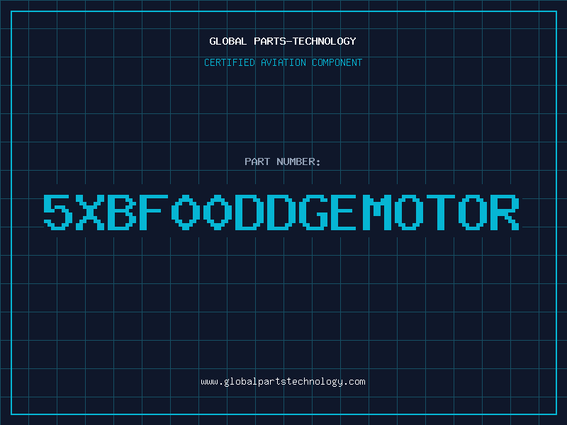 Aviation Part 5XBF00DDGEMOTOR