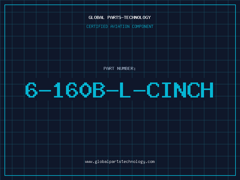 Aviation Part 6-160B-L-CINCH