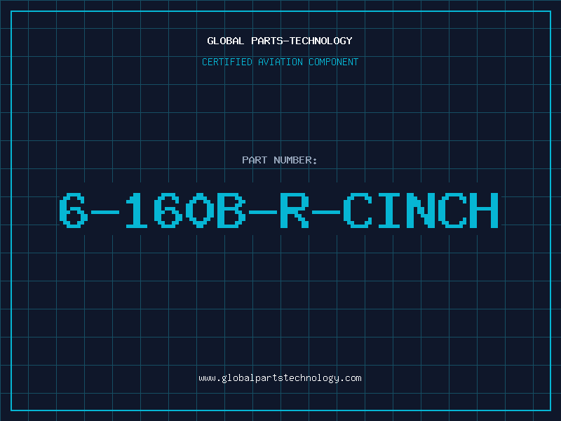 Aviation Part 6-160B-R-CINCH