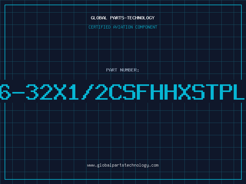 Aviation Part 6-32X1/2CSFHHXSTPL
