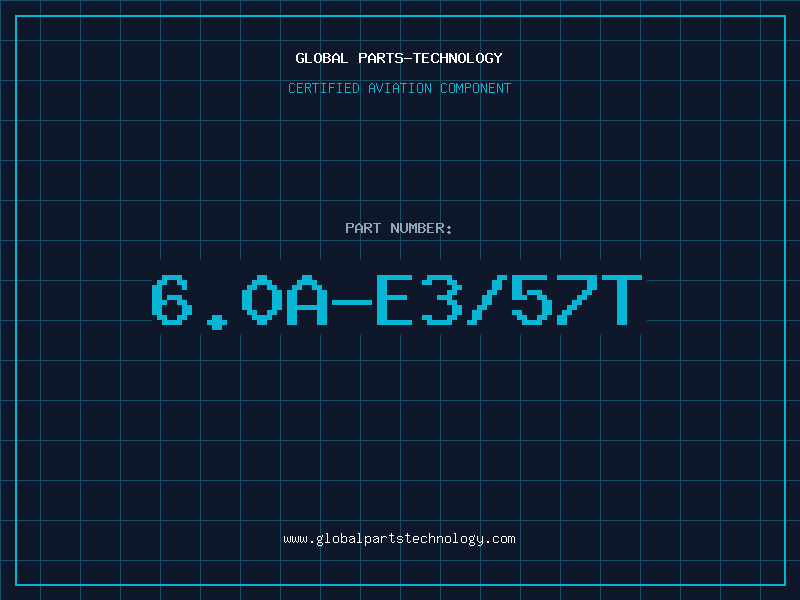 Aviation Part 6.0A-E3/57T