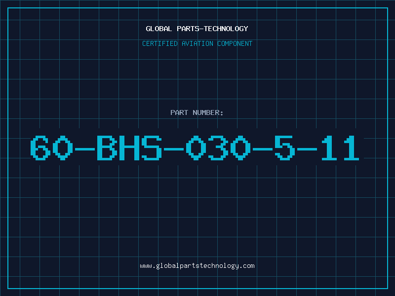 Aviation Part 60-BHS-030-5-11