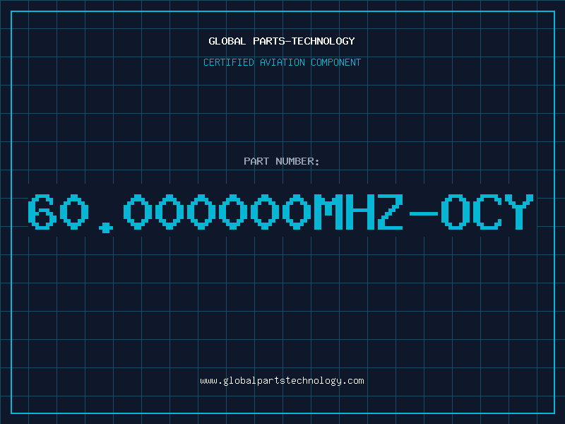 Aviation Part 60.000000MHZ-OCY