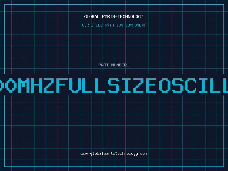 Aviation Part 60.000MHZFULLSIZEOSCILLATOR