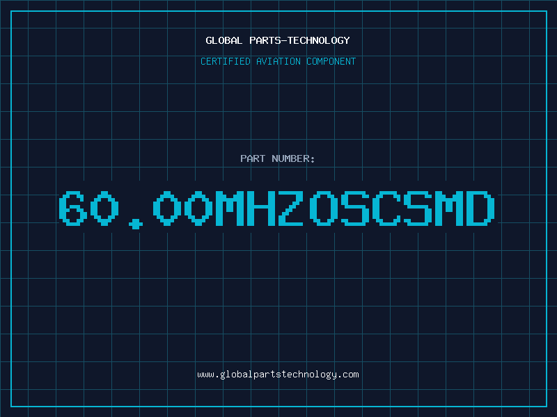 Aviation Part 60.00MHZOSCSMD