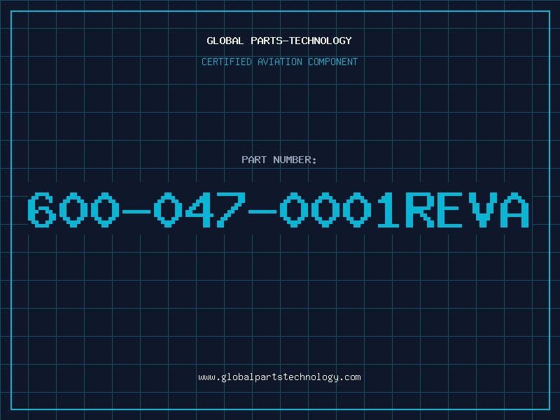Aviation Part 600-047-0001REVA