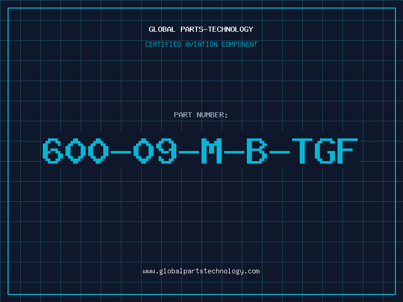 Aviation Part 600-09-M-B-TGF