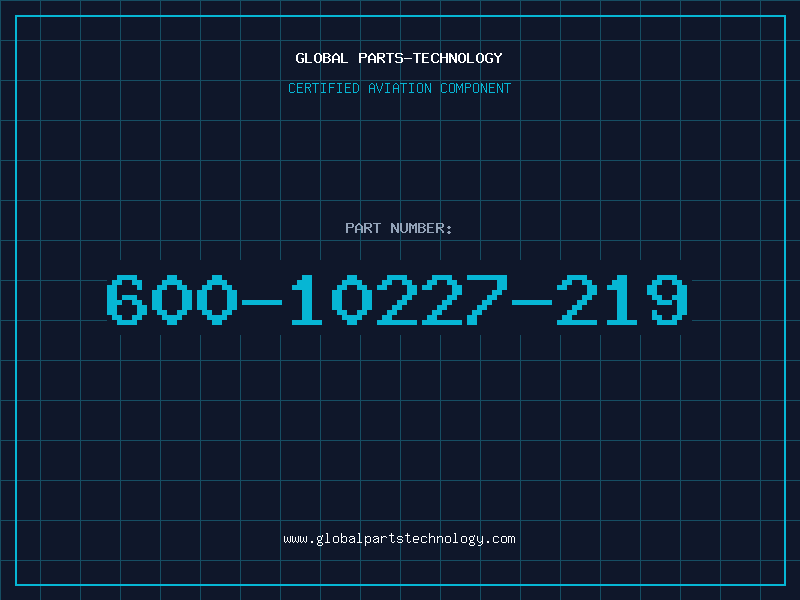 Aviation Part 600-10227-219