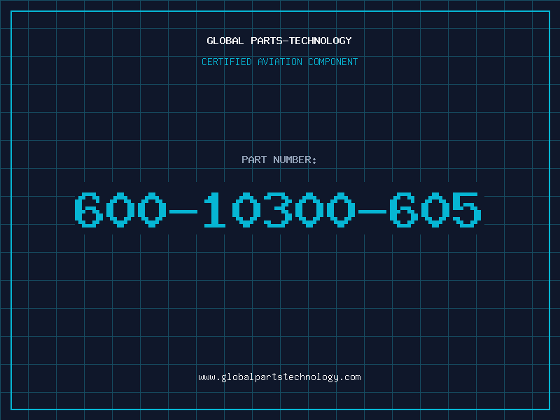 Aviation Part 600-10300-605