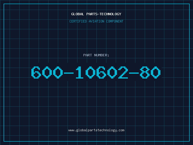 Aviation Part 600-10602-80