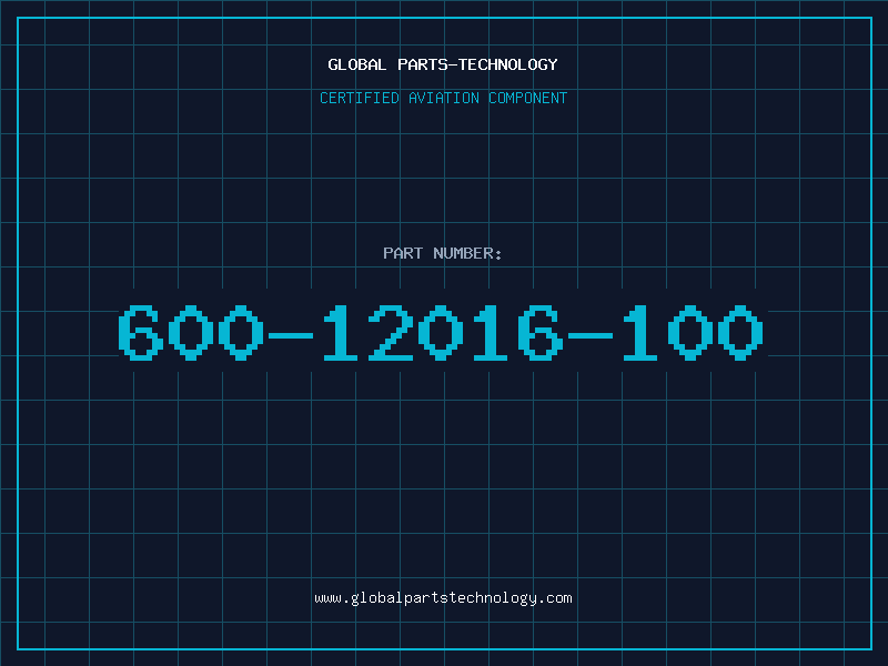 Aviation Part 600-12016-100