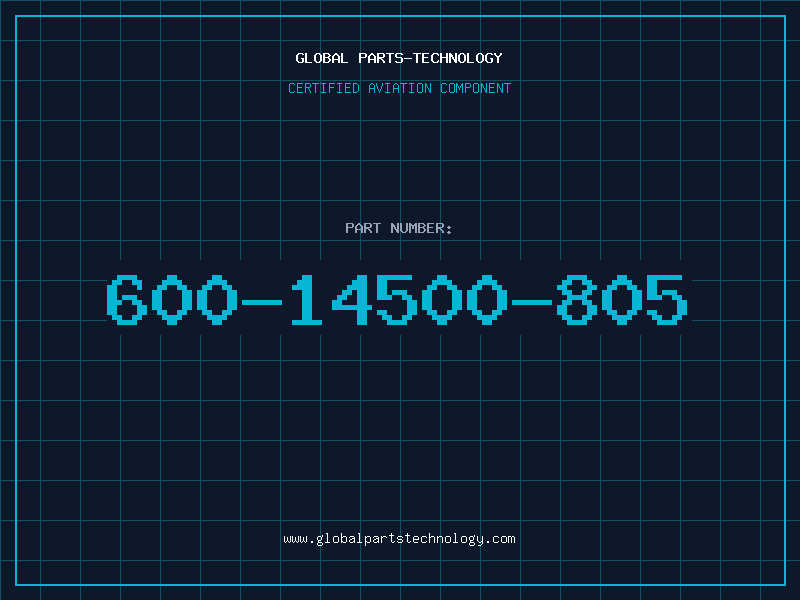 Aviation Part 600-14500-805