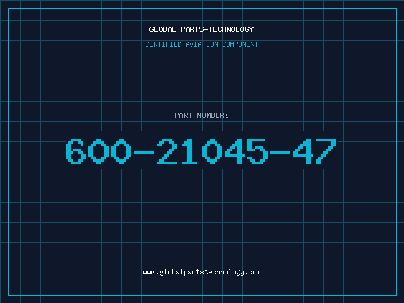 Aviation Part 600-21045-47