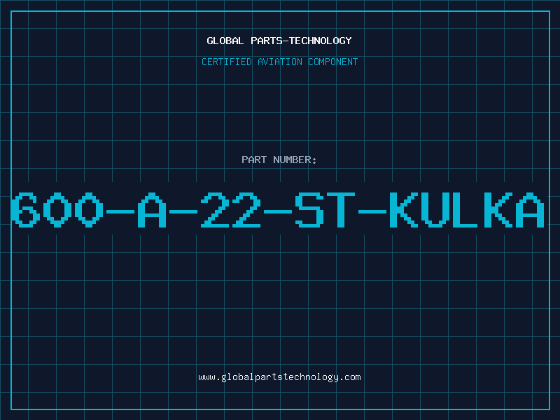 Aviation Part 600-A-22-ST-KULKA
