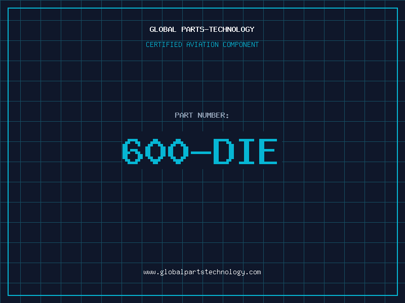 Aviation Part 600-DIE