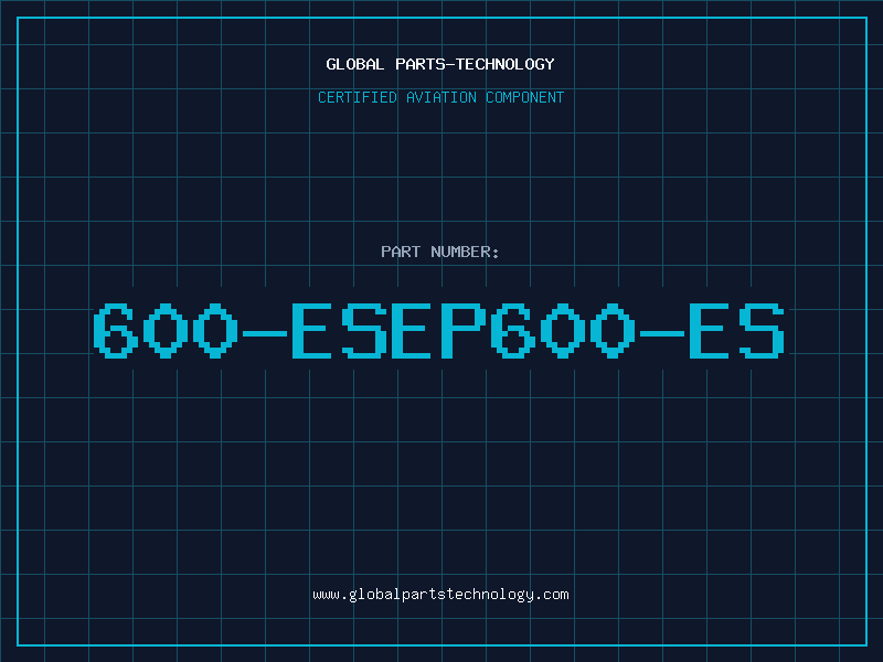 Aviation Part 600-ESEP600-ES